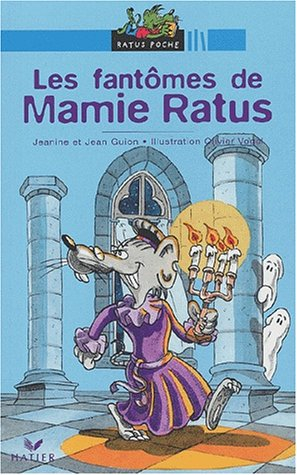Les fantômes de mamie Ratus