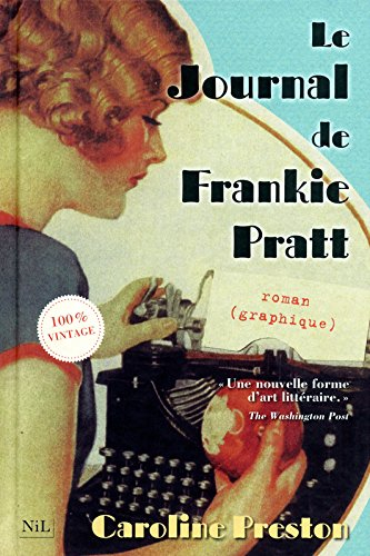 Le journal de Frankie Pratt : scrapbook