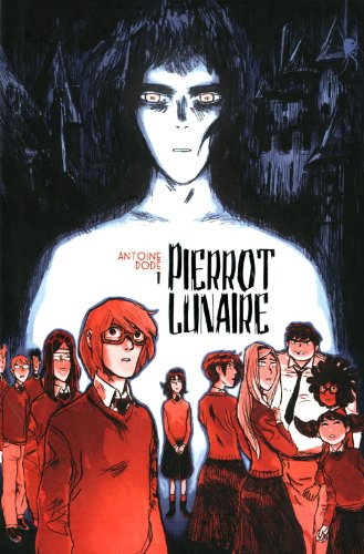 Pierrot lunaire. Vol. 1