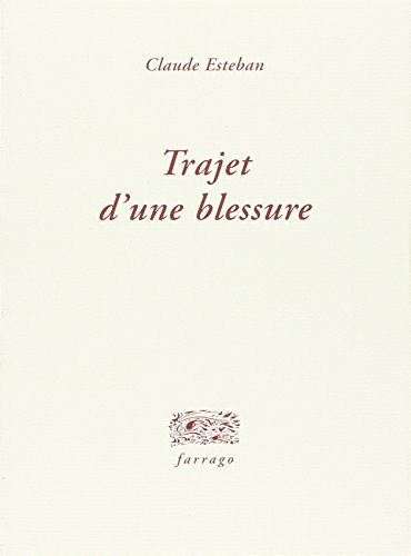 Trajet d'une blessure