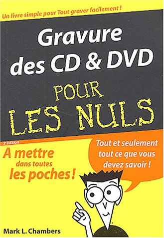 gravure des cd & dvd, pour les nuls