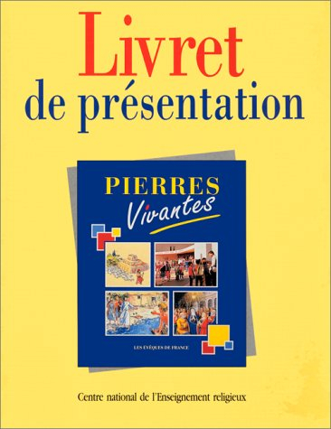 pierres vivantes, livret