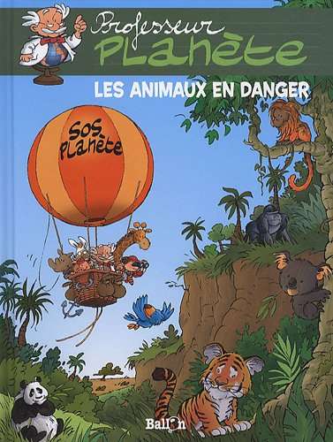 Professeur Planète. Les animaux en danger