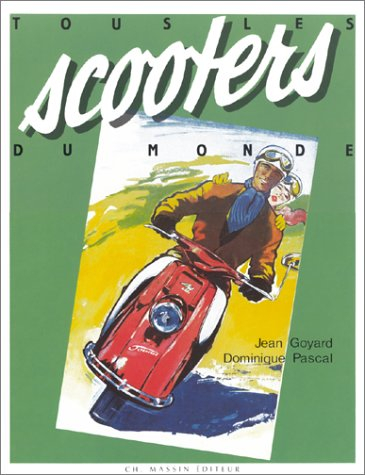 Tous les scooters du monde