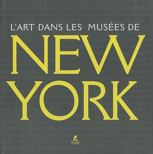 L'art dans les musées de New-York