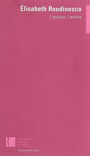 L'analyse, l'archive