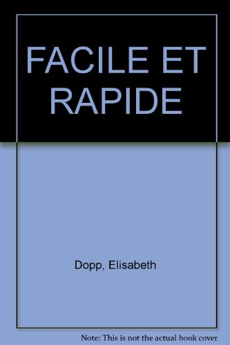 Délices de la cuisine végétarienne. Vol. 1. Facile et rapide