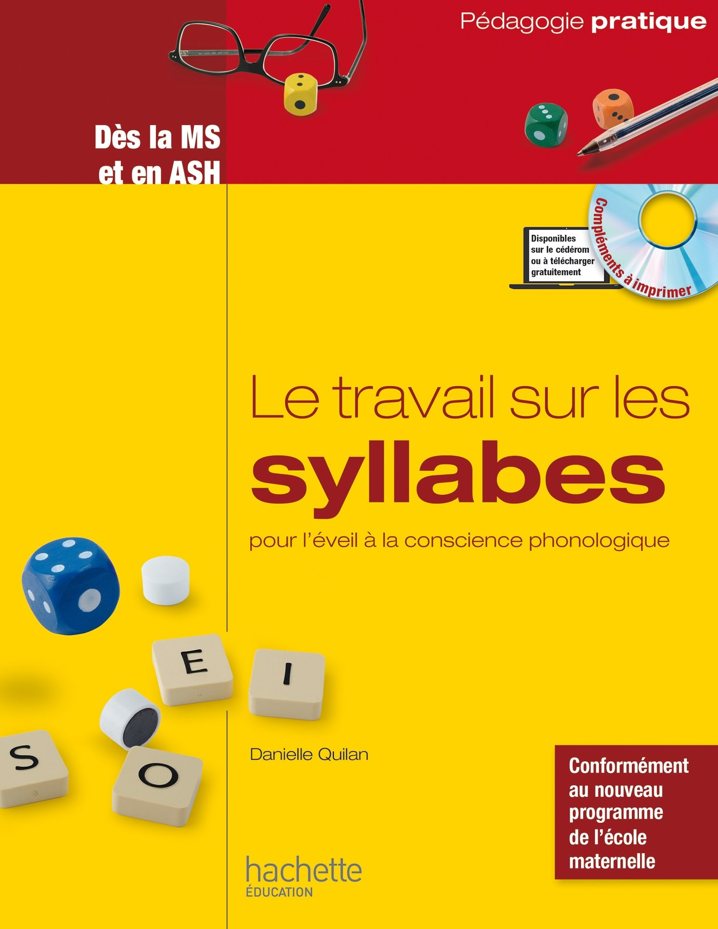 Le travail sur les syllabes pour l'éveil à la conscience phonologique : des activités et des jeux po