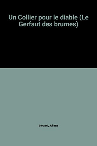 un collier pour le diable (le gerfaut des brumes)