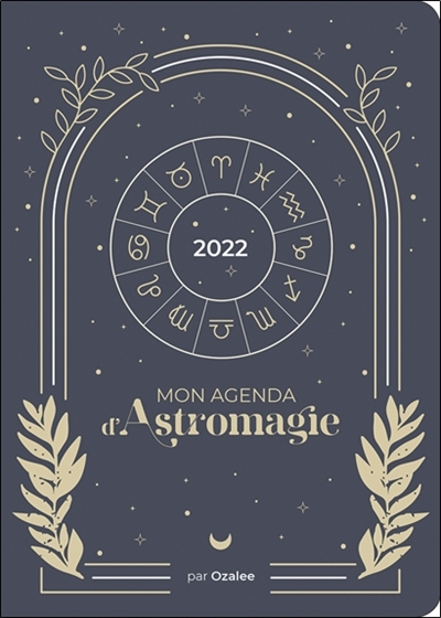 Mon agenda d'astromagie : 2022