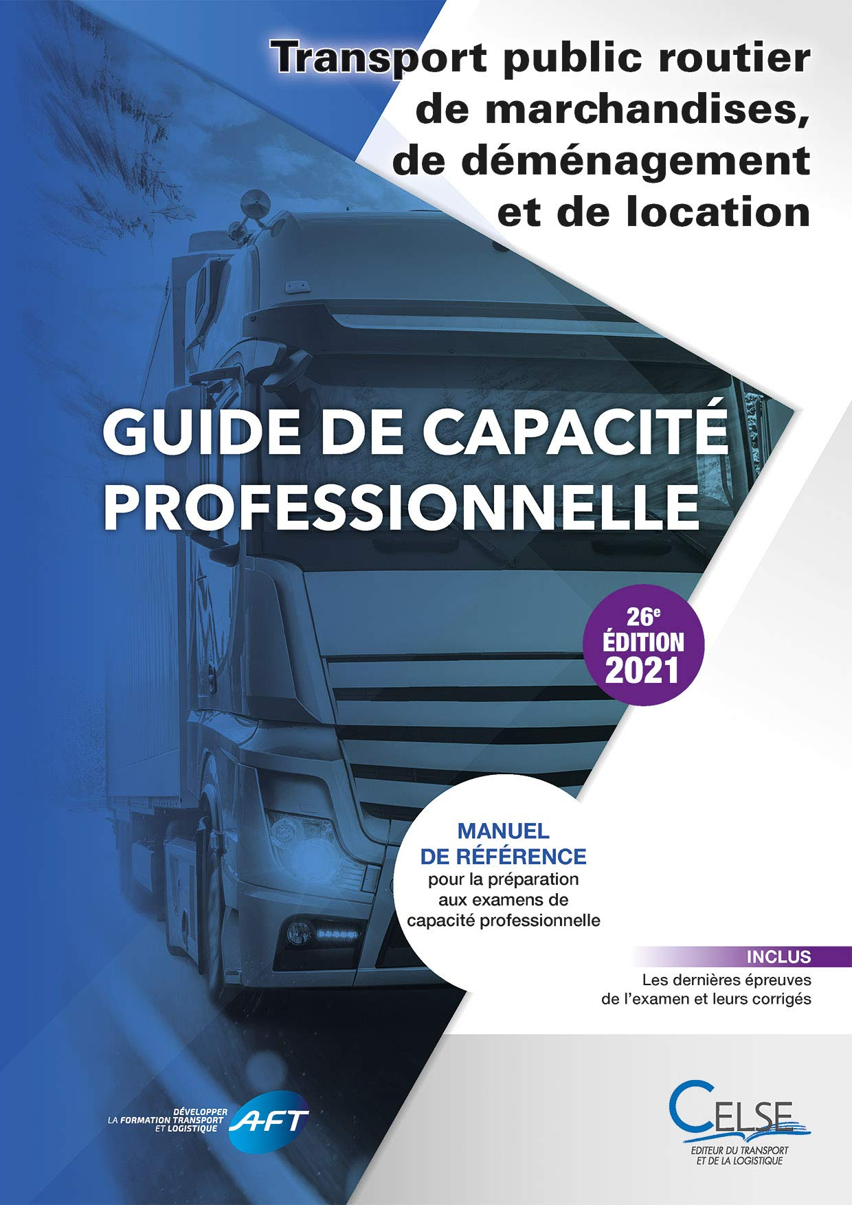 Guide de capacité professionnelle, transport public routier de marchandises, de déménagement et de l
