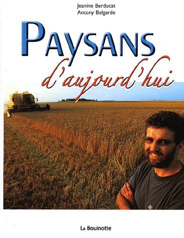 Paysans d'aujourd'hui