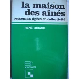 La Maison des ainés : personnes âgées en collectivité