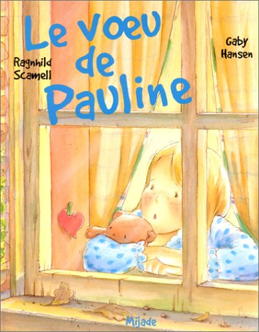Le voeu de Pauline