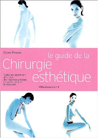 Le guide de la chirurgie esthétique