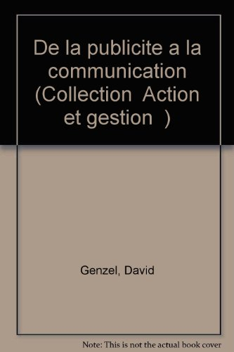De la publicité à la communication