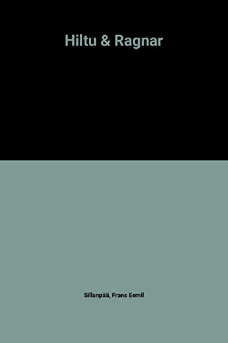 Hiltu et Ragnar : histoire de deux enfants des hommes