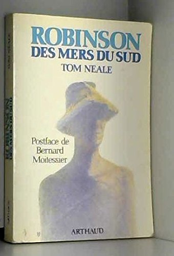 robinson des mers du sud : six ans sur une île déserte