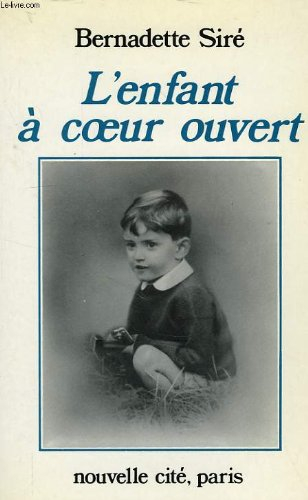L'Enfant à coeur ouvert