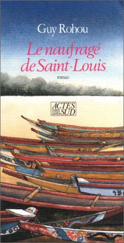 Le Naufragé de Saint-Louis
