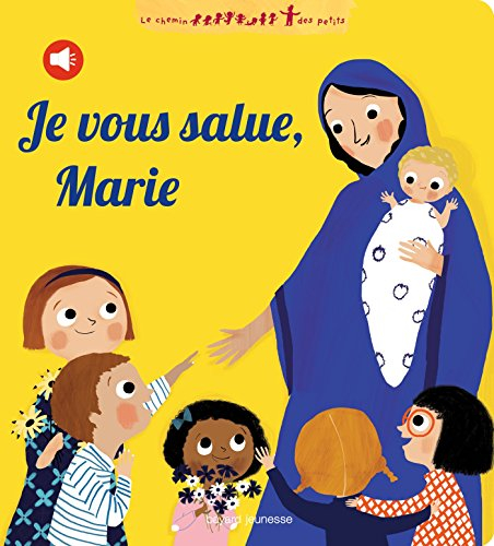 Je vous salue, Marie