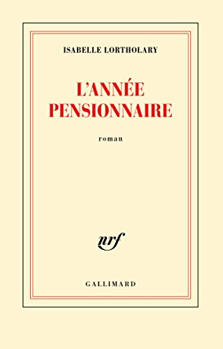 L'année pensionnaire