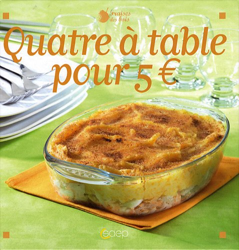 4 à table pour 5 euros