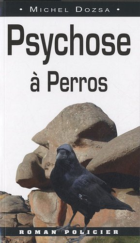 Psychose à Perros