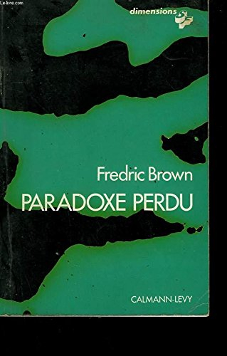 Paradoxe perdu