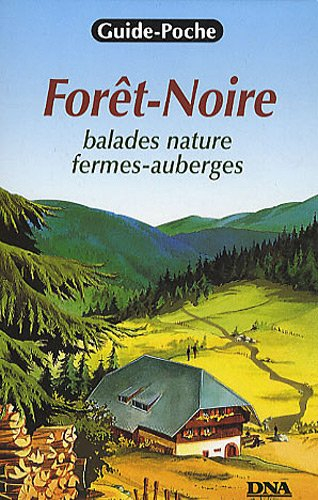Forêt-Noire : balades nature, fermes-auberges