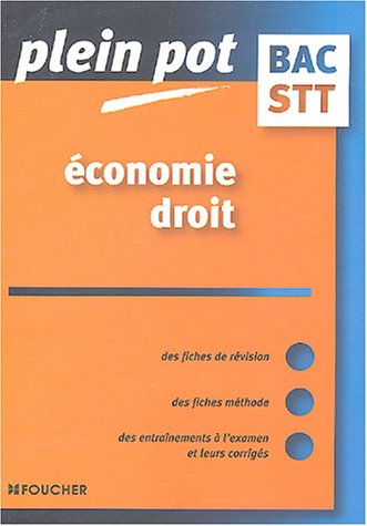 plein pot bac : economie - droit
