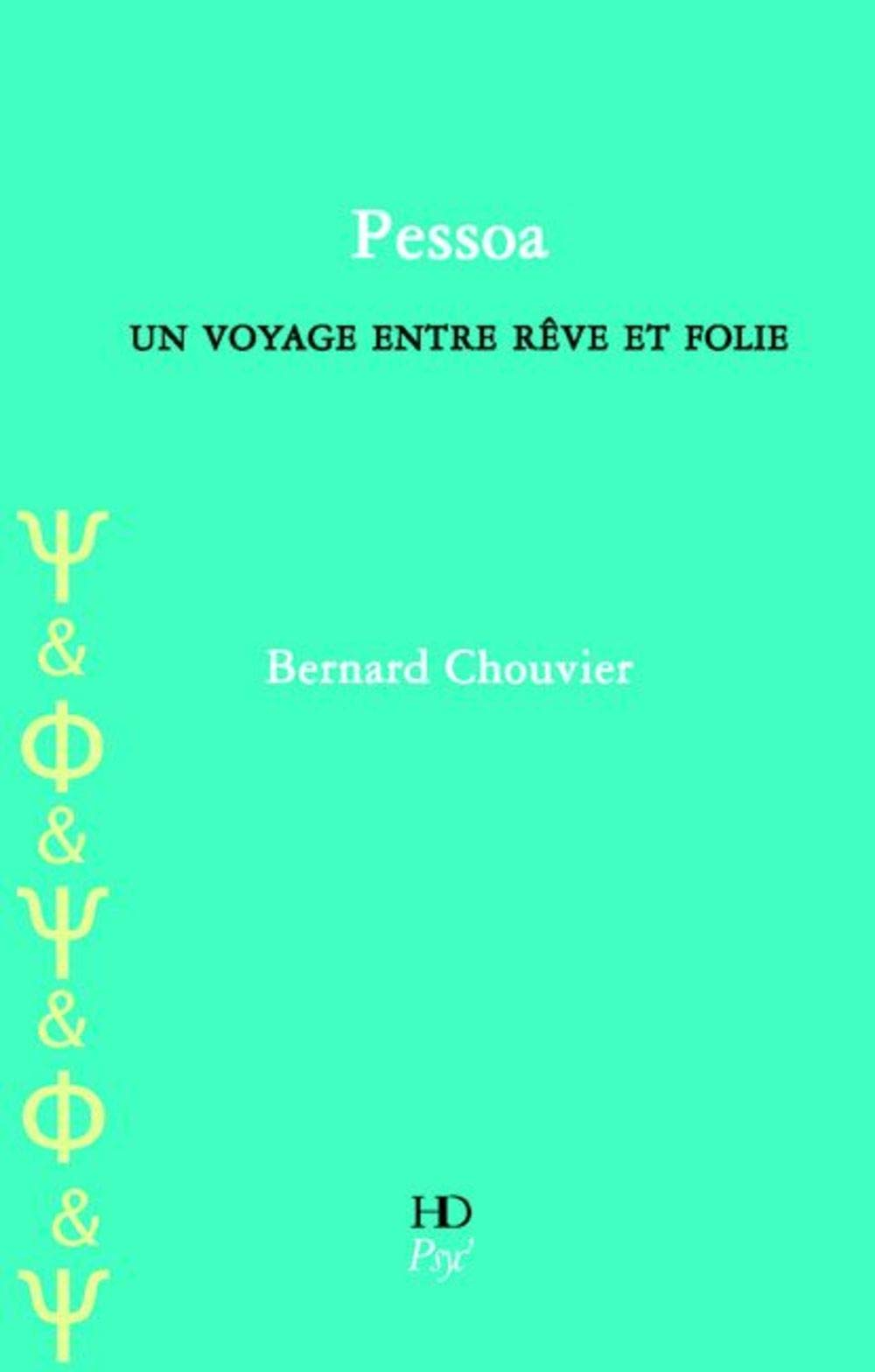 Pessoa : un voyage entre rêve et réalité