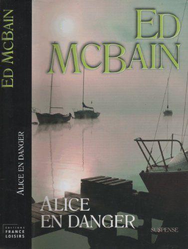 alice en danger
