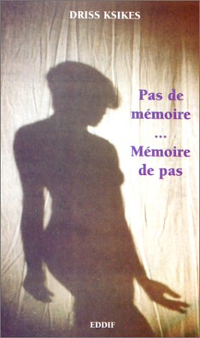 Pas de mémoire... mémoire de pas...