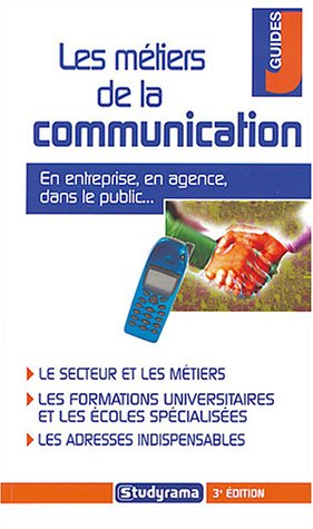 les métiers de la communication
