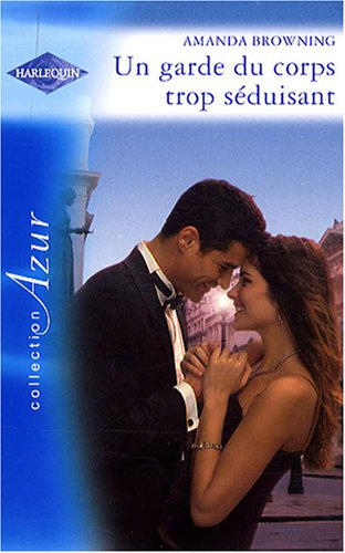 Un garde du corps trop séduisant