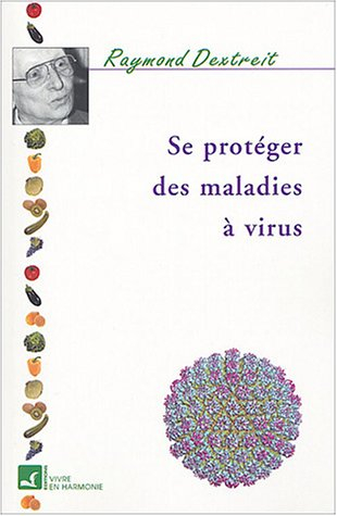 Se protéger des maladies à virus