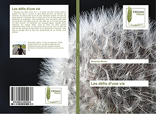 Les defis d'une vie