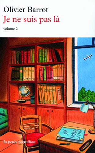 Je ne suis pas là. Vol. 2