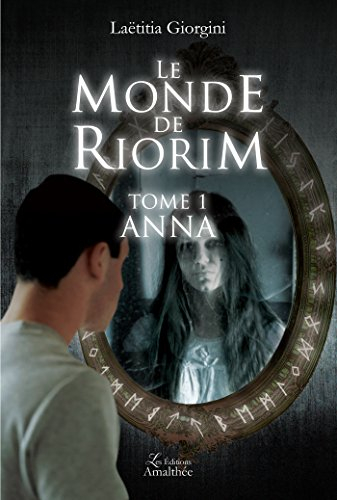 le monde de riorim tome 1