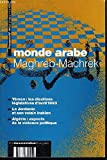 Algérie : Regards Sur les Politiques Economiques. Liban : les Elections Vues de l'Interieur. les Pay