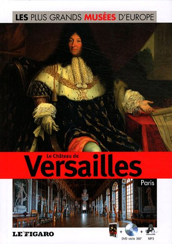 Le château de Versailles, Paris
