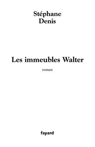 Les immeubles Walter