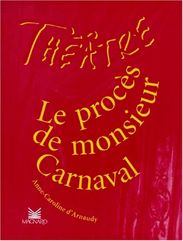 Le procès de monsieur Carnaval