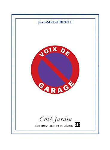 Voix de garage