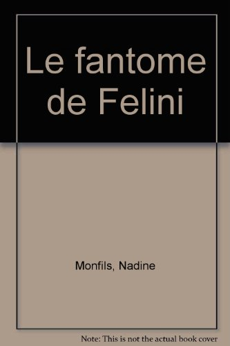 Le commissaire Léon. Vol. 6. Le fantôme de Fellini