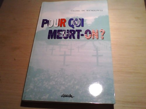 Pour qui meurt-on ?