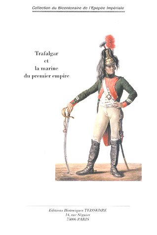 Trafalgar et la marine du premier empire
