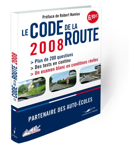 Le code de la route 2008