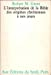 L'Interprétation de la Bible, des origines chrétiennes à nos jours